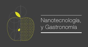 gastrononia y nanotecnologia